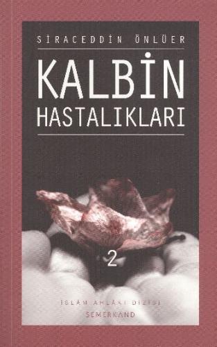 Kalbin Hastalıkları 2 | Kitap Ambarı