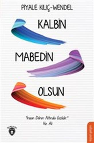 Kalbin Mabedin Olsun | Kitap Ambarı