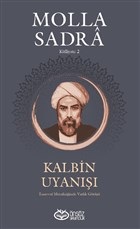 Kalbin Uyanışı - Molla Sandra Külliyatı 2 | Kitap Ambarı