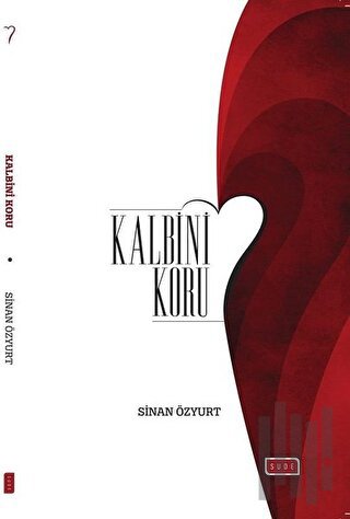 Kalbini Koru | Kitap Ambarı