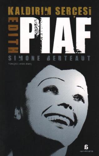 Kaldırım Serçesi Edith Piaf | Kitap Ambarı