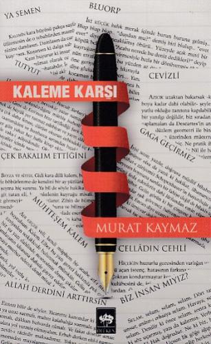 Kaleme Karşı | Kitap Ambarı