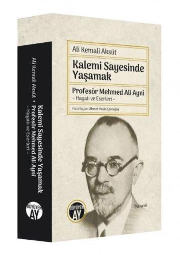 Kalemi Sayesinde Yaşamak | Kitap Ambarı