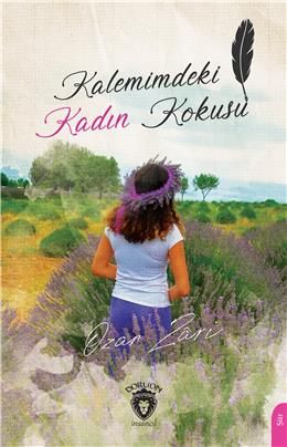 Kalemimdeki Kadın Kokusu | Kitap Ambarı