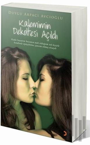 Kalemimin Dekoltesi Açıldı | Kitap Ambarı