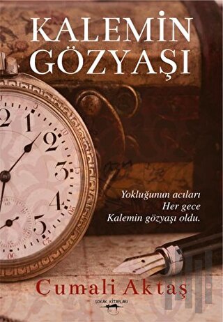 Kalemin Gözyaşı | Kitap Ambarı