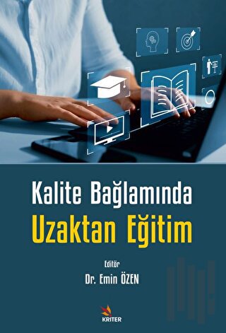 Kalite Bağlamında Uzaktan Eğitim | Kitap Ambarı