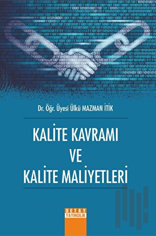 Kalite Kavramı Ve Kalite Maliyetleri | Kitap Ambarı