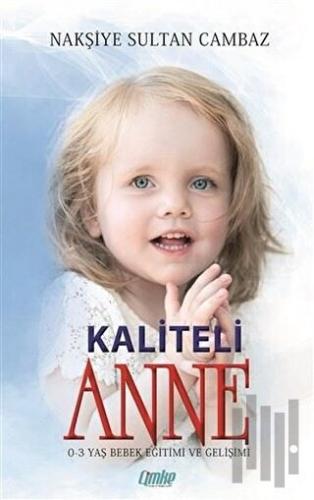 Kaliteli Anne | Kitap Ambarı