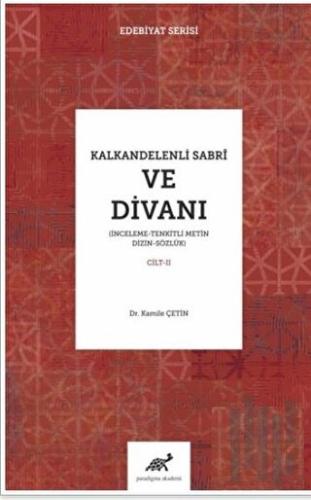 Kalkandelenli Sabri ve Divanı Cilt-2 (Ciltli) | Kitap Ambarı