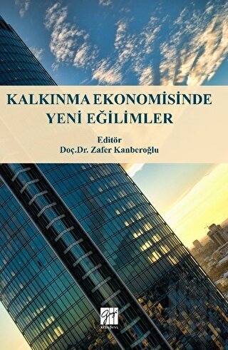 Kalkınma Ekonomisinde Yeni Eğilimler | Kitap Ambarı