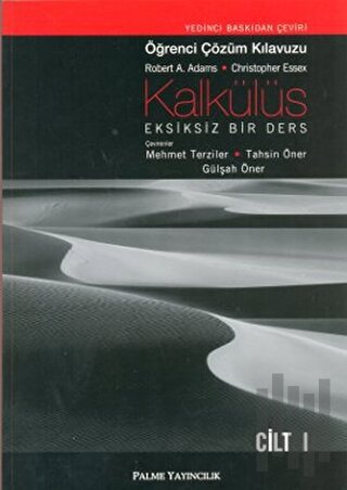 Kalkülüs Eksiksiz Bir Ders Öğrenci Çözüm Klavuzu Cilt I | Kitap Ambarı