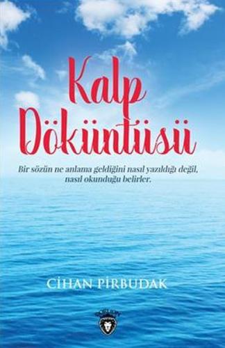 Kalp Döküntüsü | Kitap Ambarı