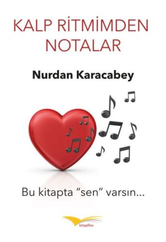 Kalp Ritmimden Notalar | Kitap Ambarı