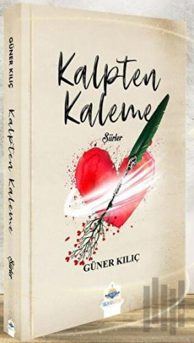 Kalpten Kaleme | Kitap Ambarı