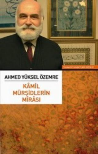 Kamil Mürşidlerin Mirası | Kitap Ambarı