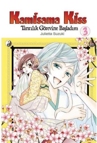 Kamisama Kiss - Tanrılık Görevine Başladım Cilt 3 | Kitap Ambarı