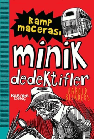 Kamp Macerası - Minik Dedektifler | Kitap Ambarı