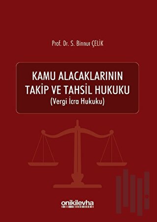 Kamu Alacaklarının Takip ve Tahsil Hukuku | Kitap Ambarı