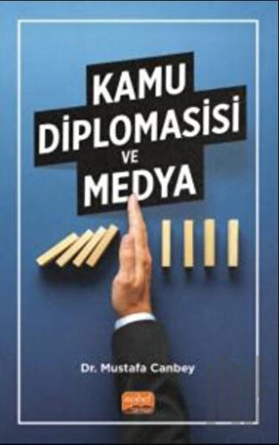 Kamu Diplomasisi ve Medya | Kitap Ambarı