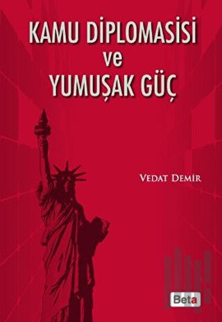 Kamu Diplomasisi ve Yumuşak Güç | Kitap Ambarı