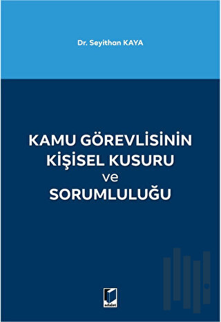 Kamu Görevlisinin Kişisel Kusuru ve Sorumluluğu | Kitap Ambarı