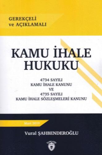 Gerekçeli ve Açıklamalı Kamu İhale Hukuku | Kitap Ambarı