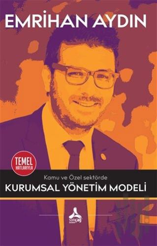 Kamu ve Özel Sektörde Kurumsal Yönetim Modeli | Kitap Ambarı