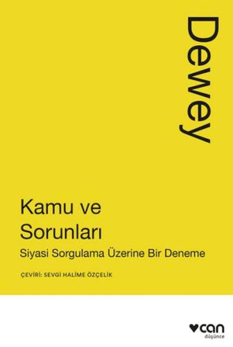 Kamu ve Sorunları: Siyasi Sorgulama Üzerine Bir Deneme | Kitap Ambarı