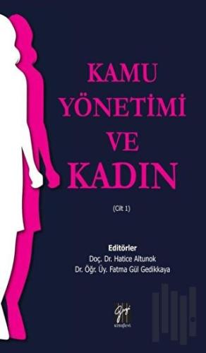 Kamu Yönetimi ve Kadın | Kitap Ambarı