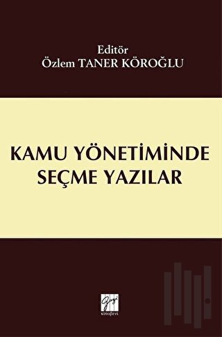 Kamu Yönetiminde Seçme Yazılar | Kitap Ambarı