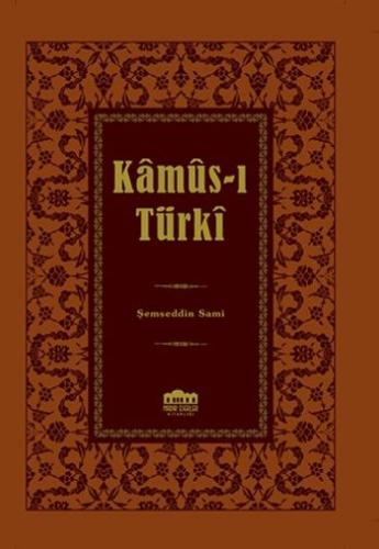 Kamus-ı Türki (Ciltli) | Kitap Ambarı