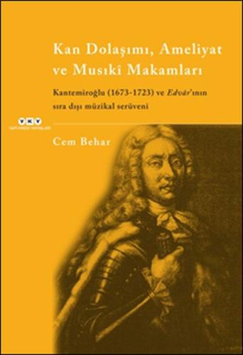 Kan Dolaşımı, Ameliyat ve Musıki Makamları | Kitap Ambarı