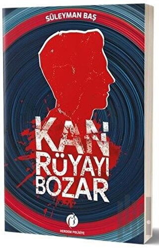 Kan Rüyayı Bozar | Kitap Ambarı