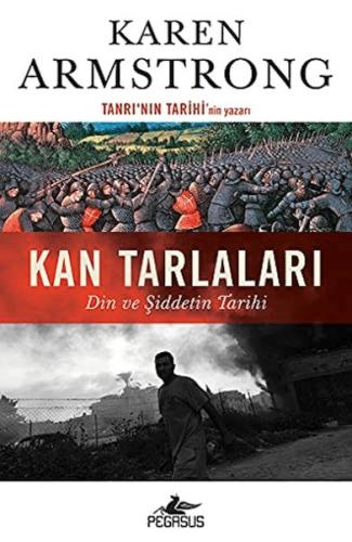 Kan Tarlaları: Din ve Şiddetin Tarihi | Kitap Ambarı