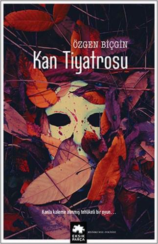 Kan Tiyatrosu | Kitap Ambarı