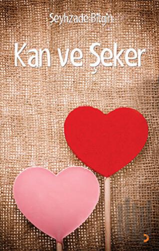 Kan ve Şeker | Kitap Ambarı