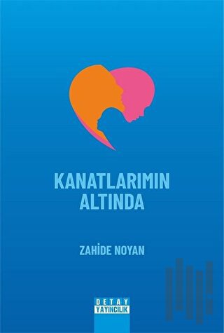 Kanatlarımın Altında | Kitap Ambarı