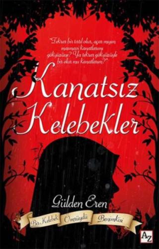 Kanatsız Kelebekler | Kitap Ambarı