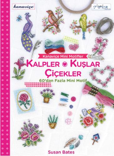 Kanaviçe Mini Motifler Kalpler, Kuşlar ve Çiçekler | Kitap Ambarı