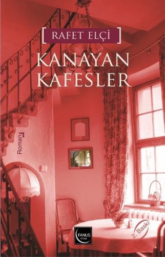 Kanayan Kafesler | Kitap Ambarı