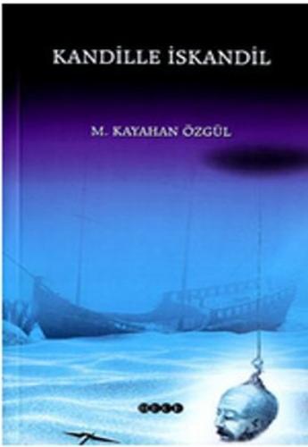 Kandille İskandil | Kitap Ambarı