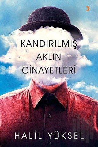 Kandırılmış Aklın Cinayetleri | Kitap Ambarı