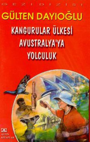 Kangurular Ülkesi Avustralya’ya Yolculuk | Kitap Ambarı