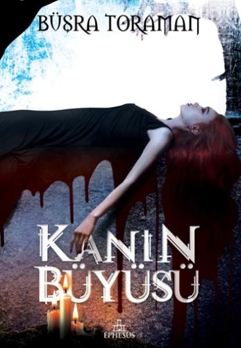 Kanın Büyüsü (Ciltli) | Kitap Ambarı