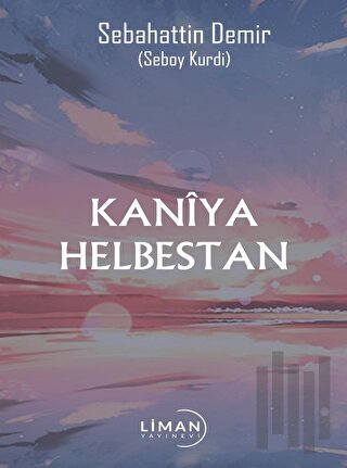 Kaniya Helbestan | Kitap Ambarı