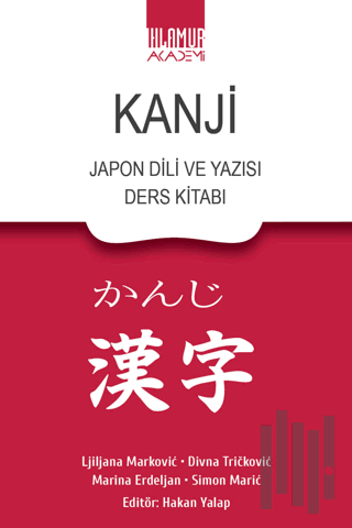 Kanji Japon Dili ve Yazısı Ders Kitabı | Kitap Ambarı