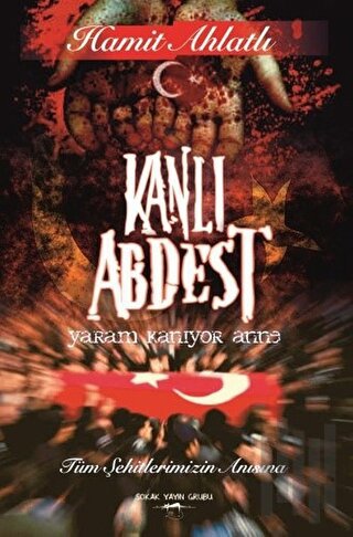 Kanlı Abdest | Kitap Ambarı