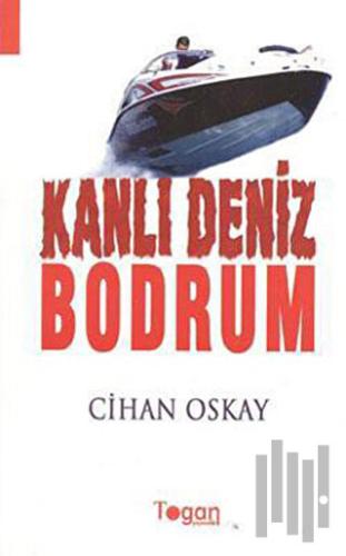 Kanlı Deniz: Bodrum | Kitap Ambarı