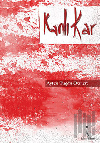 Kanlı Kar | Kitap Ambarı